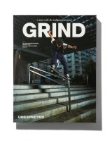 GRIND       Vol.106 "UNEXPECTED"